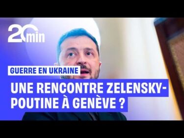 Guerre en Ukraine : Macron plaide pour une rencontre Zelensky-Poutine à Genève