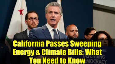 California Passes Sweeping Energy & Climate Bills: What You Need to Know