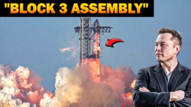SpaceX’s Starship Block 3: The Future is HERE!