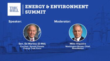 Clean Energy Commitment w/ Sen. Ed Markey (D-MA) | The Hill’s Energy &