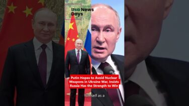 Putin Hopes to Avoid Nuclear Weapons in Ukraine War #UkraineWar #russiaukraine