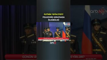 Rus Polkovnik Ukraynada öldürüldü