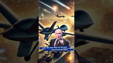 Thời sự Ukraine 08/05: Cuộc tấn công tổng lực vào Kiev: Moscow đã sẵn sàng