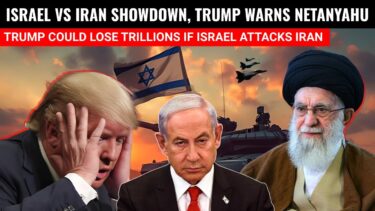 Trump Could Lose Trillions If Israel Hits Iran?  Arab Nations Warn Sound Alarm!