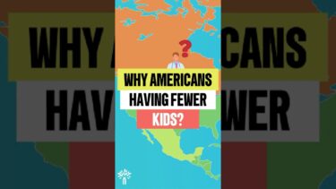 Why are Americans Having Fewer Kids