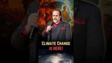 Climate Change Is Here! || Acharya Prashant