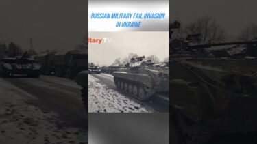 Russian Military Fail invasion in Ukraine