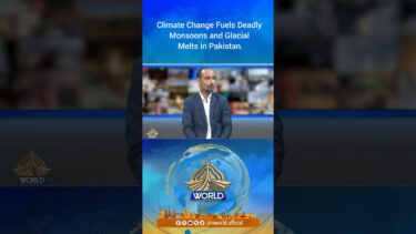 Climate Change Fuels Deadly Monsoons and Glacial Melts in Pakistan” #ptvworld