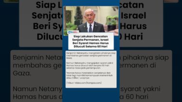 Israel Klaim Siap Lakukan Gencatan Senjata Permanen di Gaza, tapi Minta Penuhi