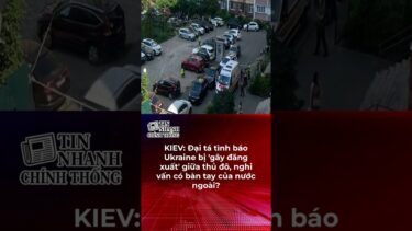 KIEV: Đại tá tình báo Ukraine bị ‘gây đăng xuất’ giữa thủ đô, nghi vấn có bàn