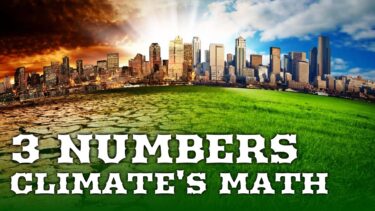 3 NUMBERS: Climate Change’s Terrifying New Math