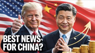 Is Trump 2.0 the Best News Ever for China?