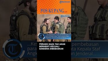 Israel Bilang Perang Gaza Tak Akan Berhenti Kecuali Sandera Dibebaskan