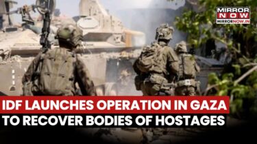Israel Launches Massive Operation In Gaza To Retrieve Remains Of Hostages