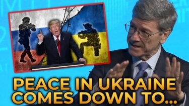 Jeffrey Sachs EDUCATES Trump About What Peace in Ukraine Depends On