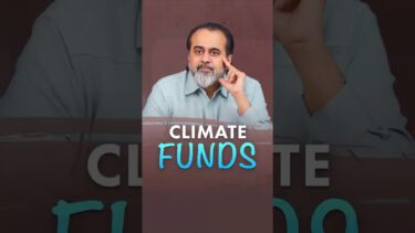 Climate Funds || Acharya Prashant