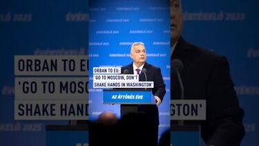 Hungary’s Orban: Ukraine dragging EU to war