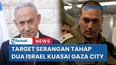 Israel Luncurkan Serangan Fase 2 Targetkan Kuasai Gaza City