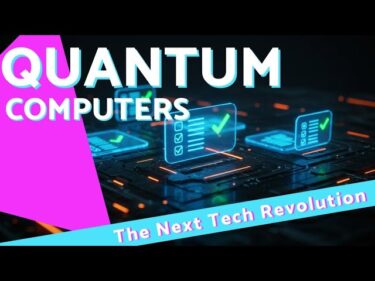 Quantum Computers: The Next Tech Revolution