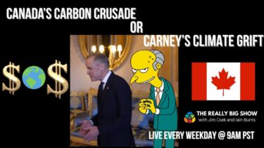 Canada’s Carbon Crusade or Carney’s Climate Grift?