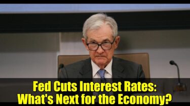Fed Cuts Interest Rates: What’s Next for the Economy?