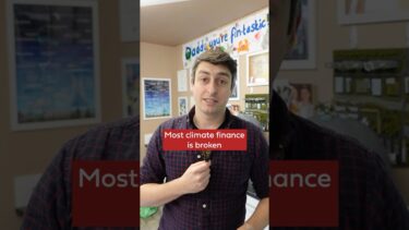 Most climate finance is broken