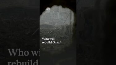 Who will rebuild Gaza?