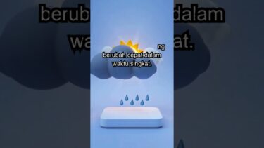 “Cuaca vs Iklim: Belajar Cepat dalam 1 Menit! 🌦️📚”